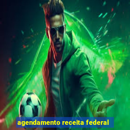 agendamento receita federal